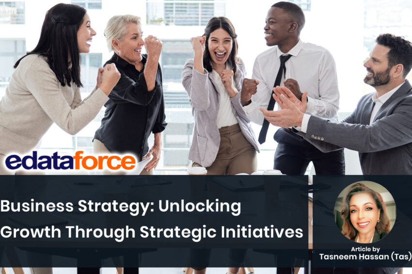 Business Strategy: Unlocking Growth Through Strategic Initiatives